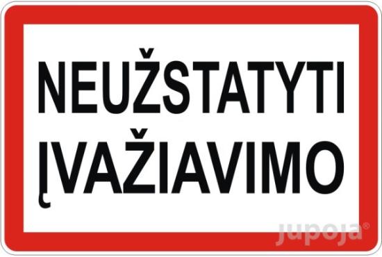 Prekės „Lipdukas informacinis "Neužstatyti įvažiavimo" 300 x 200 mm“ paveikslėlis